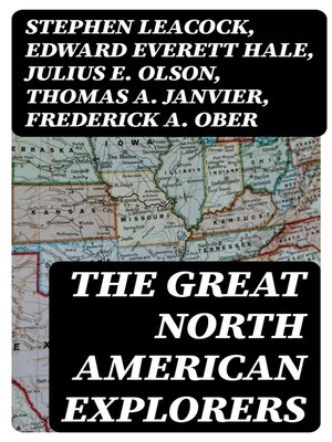 cover image of The Great North American Explorers